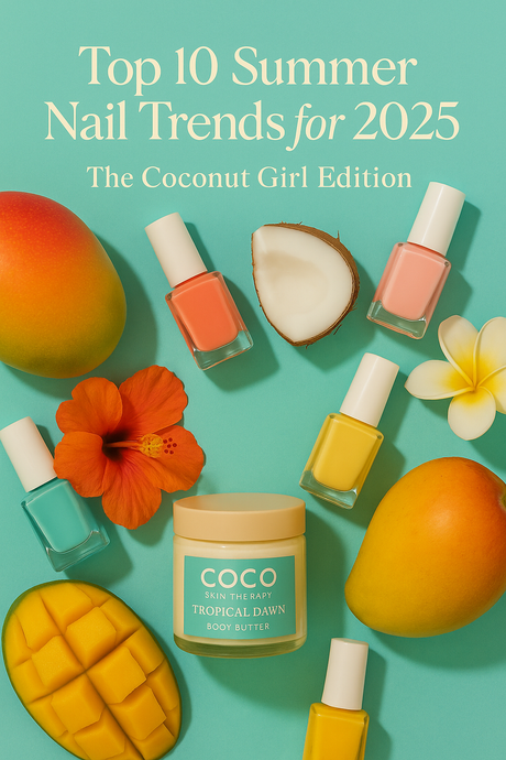 🌞 Summer Nail Trends for 2025: The Coconut Girl Edition